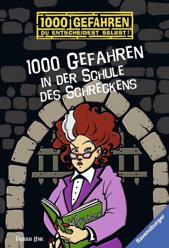 1000 Gefahren - 1000 Gefahren - 1000 Gefahren in der Schule  ... - cover