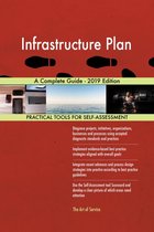Infrastructure Plan A Complete Guide - 2019 Edition