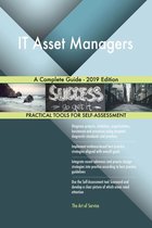 IT Asset Managers A Complete Guide - 2019 Edition