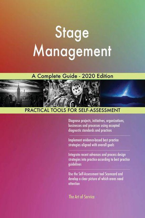 Stage Management A Complete Guide 2020 Edition (ebook), Gerardus Blokdyk
