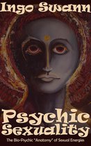 Psychic Sexuality
