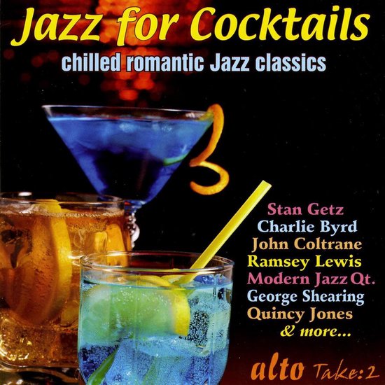 Jazz For Cocktails 3 / Desafinado / My Favorite Things / Smoke Gets..
