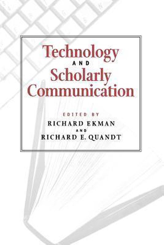 Technology & Scholarly Communication (Paper)