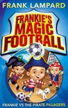 Frankie's Magic Football 1 - Frankie vs The Pirate Pillagers