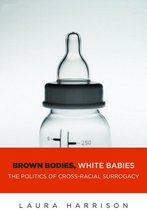 Intersections 9 - Brown Bodies, White Babies