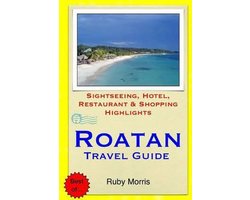 Roatan Travel Guide