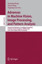 Advances in Machine Vision, Image Processing, and Pattern Analysis