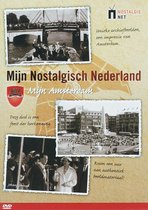 Mijn Nostalgisch Nederland - Mijn Amsterdam