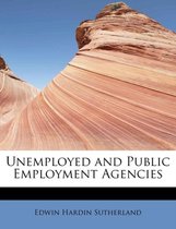 Unemployed and Public Employment Agencies