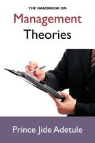 Handbook on Management Theories
