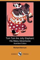 Tum Tum the Jolly Elephant
