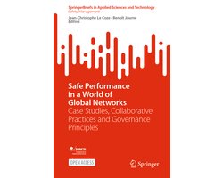 SpringerBriefs in Applied Sciences and Technology- Safe Performance in a World of Global Networks