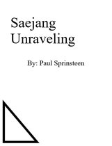 Saejang's Journey 3 - Saejang Unraveling
