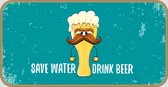 Houten tekstbord "Save water, drink beer"