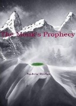 The Monk's Prophecy