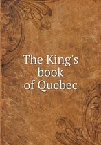 The King's book of Quebec