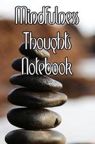 Mindfulness Thoughts Notebook