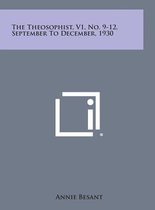 The Theosophist, V1, No. 9-12, September to December, 1930