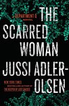 A Department Q Novel 7 - The Scarred Woman