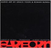 Grace Yoon & Roman Bunka - Earborn (CD)