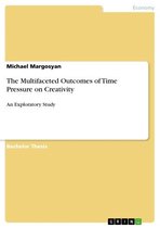The Multifaceted Outcomes of Time Pressure on Creativity
