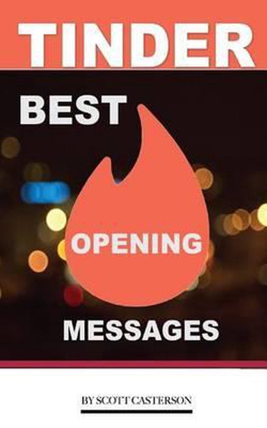Tinder Best Opening Messages 9781530479139 Scott Casterson Boeken