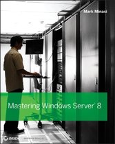 Mastering Windows Server 2012 R2