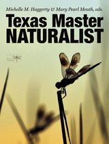 Texas A&M AgriLife Research and Extension Service Series - Texas Master Naturalist Statewide Curriculum