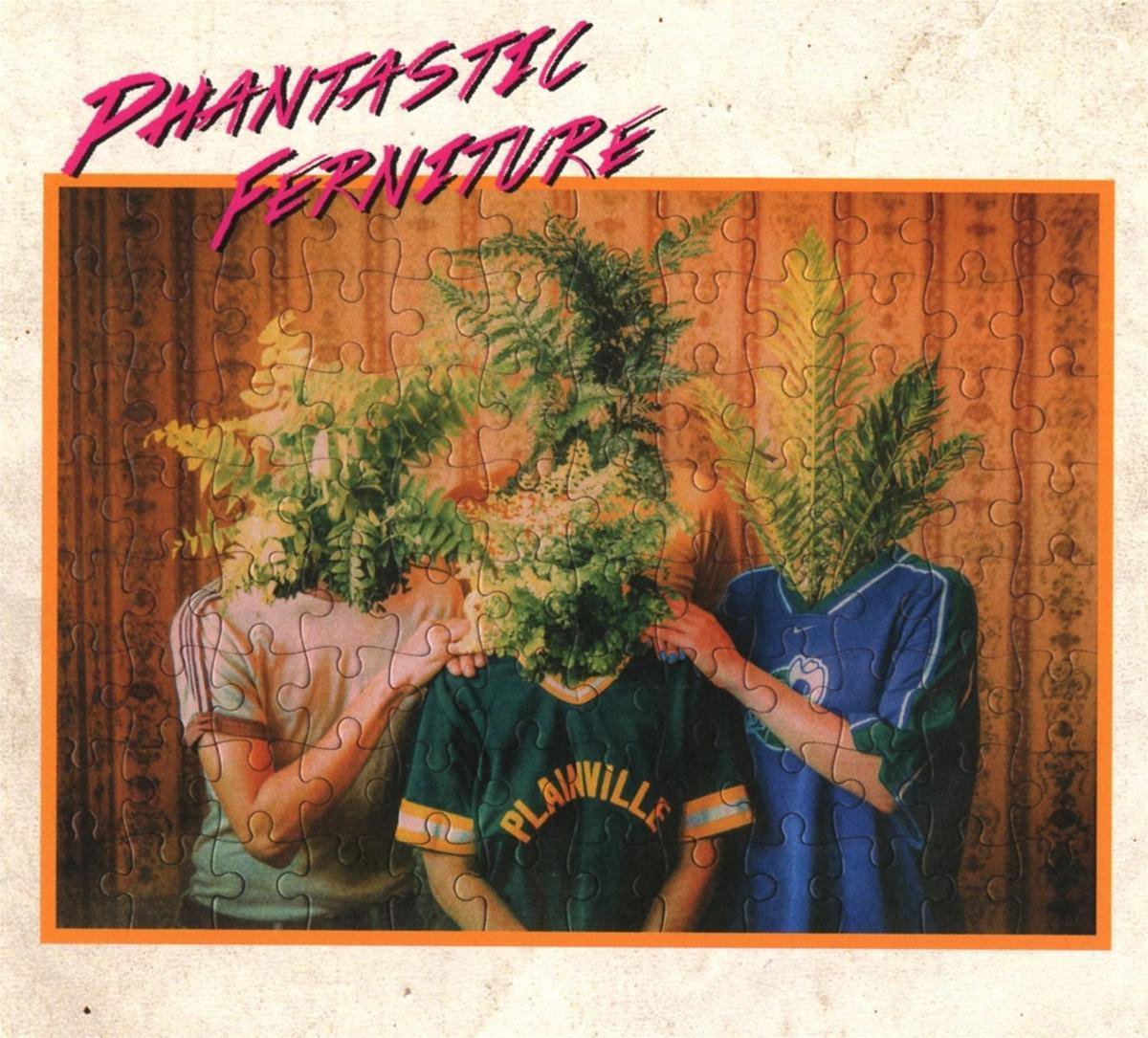 Phantastic Ferniture