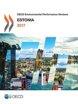 Environnement - OECD Environmental Performance Reviews: Estonia 2017