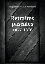 Retraites pascales 1877-1878