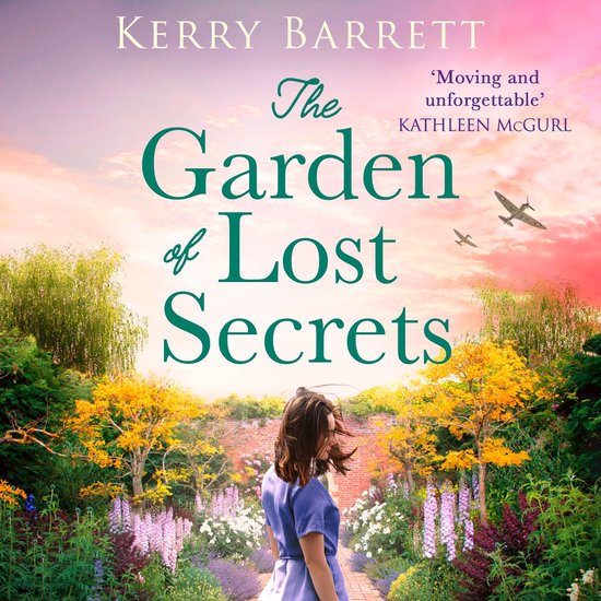 The Garden of Lost Secrets: A captivating and utterly sweepi ... - cover