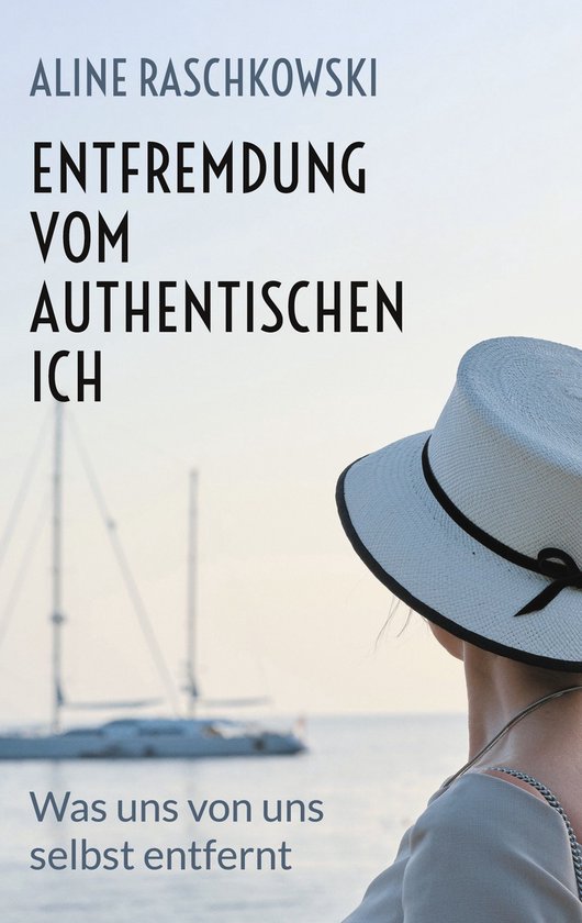 Entfremdung vom authentischen Ich - cover