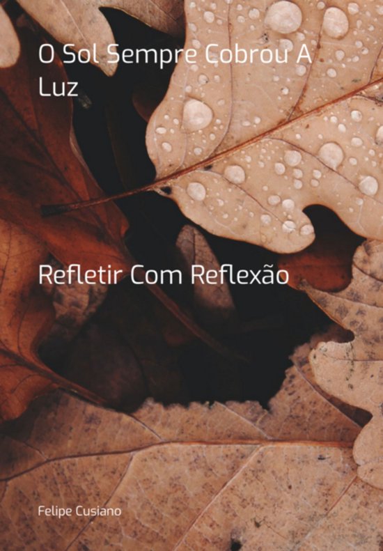 O Sol Sempre Cobrou A Luz - cover