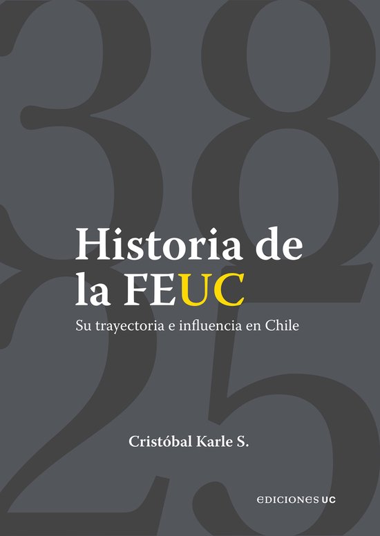 Historia de la FEUC 1938-2025 - cover