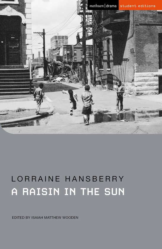 Student Editions-A Raisin in the Sun