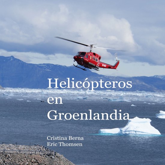 Helicópteros en Groenlandia - cover