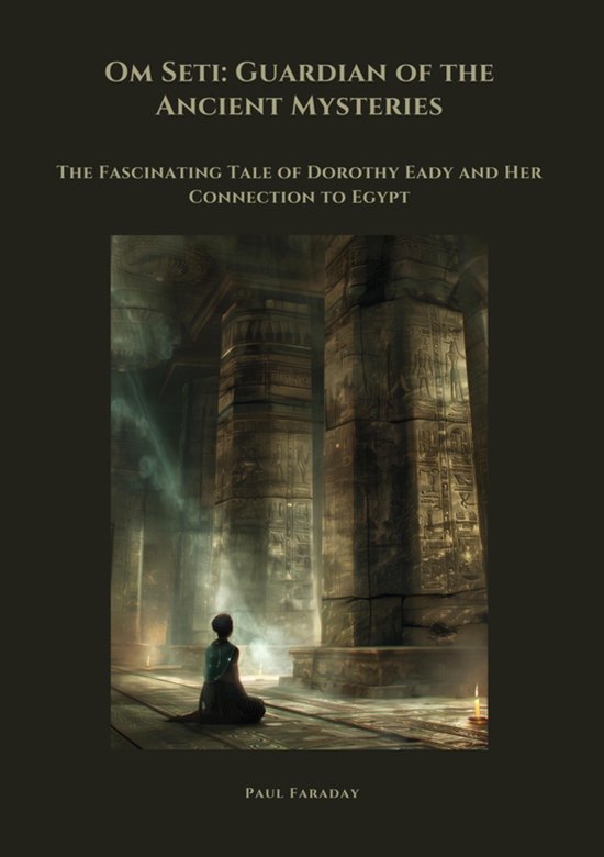 Om Seti: Guardian of the Ancient Mysteries - cover