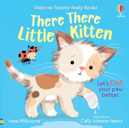 Usborne Touchy Feely Books- There There Little Kitten - cover