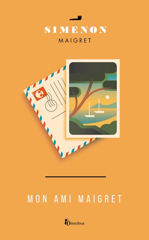 Livre 'Mon Ami Maigret' de Simenon, avec illustration d'une lettre et un paysage avec des bateaux.