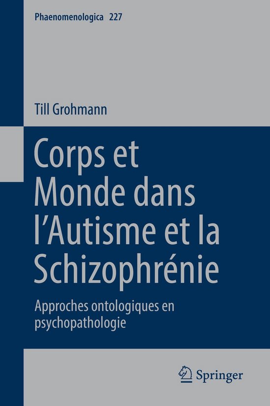Corps et Monde dans l Autisme et la Schizophrenie - cover