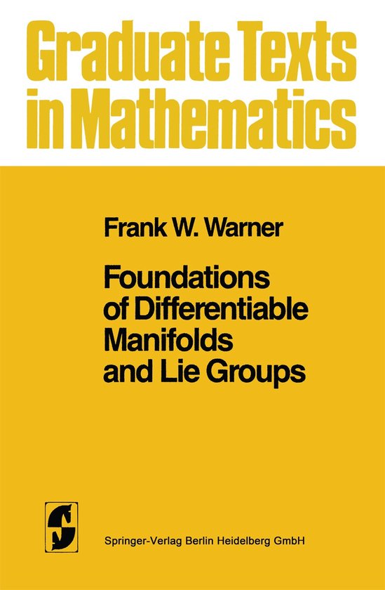 Foundations of Differentiable Manifolds and Lie Groups - cover