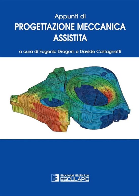 Appunti di Progettazione Meccanica Assistita - cover