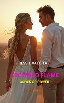 CROWNED FLAME 3 - Ashes of Power