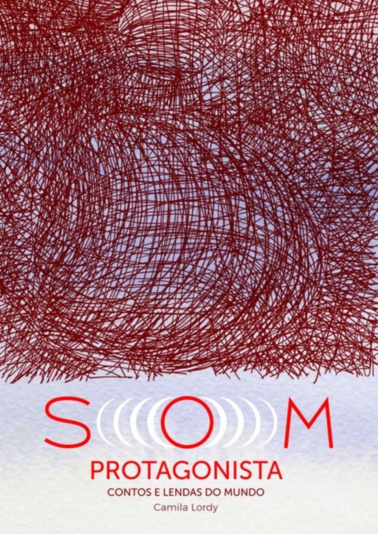 Som Protagonista, Contos E Lendas Do Mundo - cover