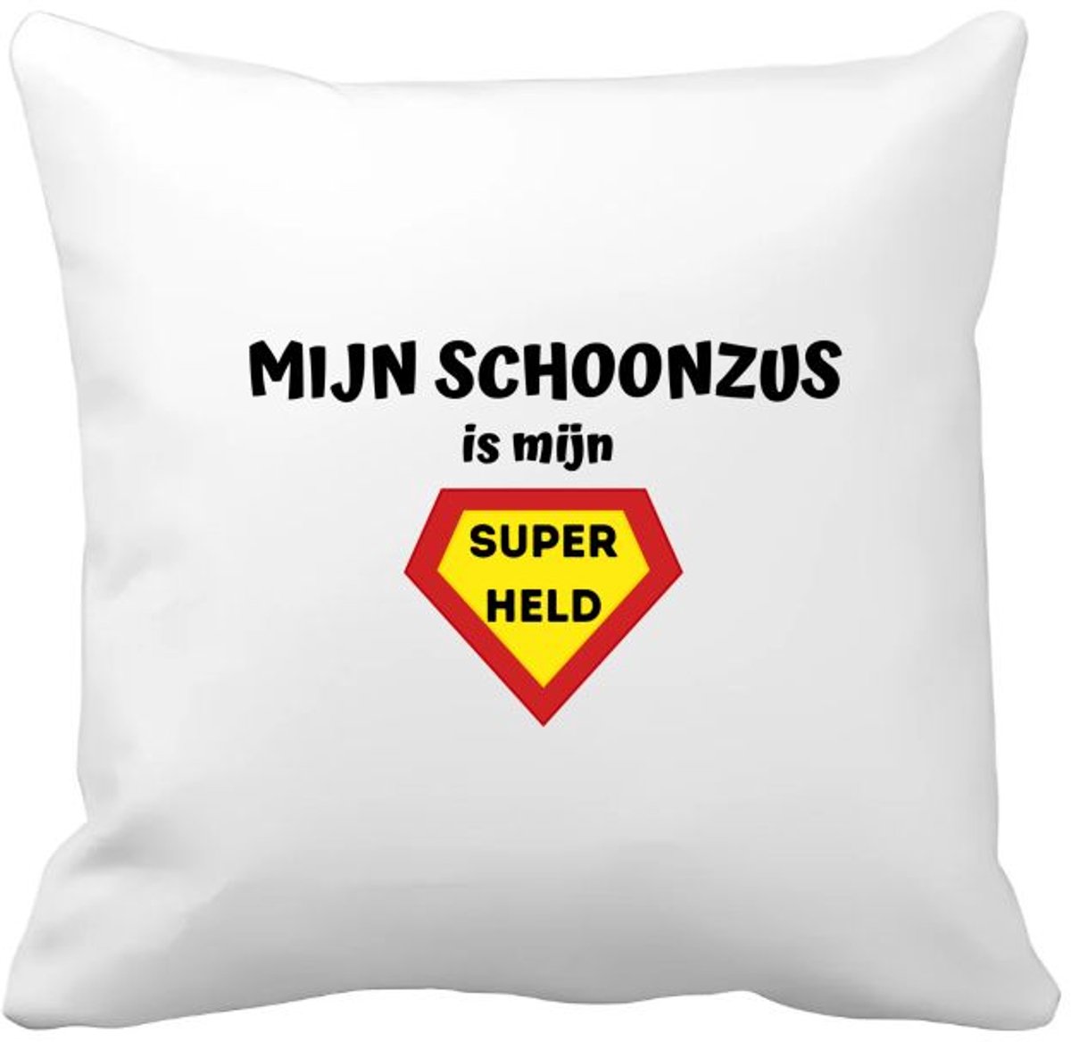 Akyol mijn schoonzus is mijn superheld Kussen hoes - Zus - super schoonzus - verjaardag - cadeautje voor zus - zus artikelen - kado - geschenk - 40 bij 40 cm Multicolor