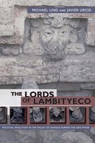 Mesoamerican Worlds - The Lords of Lambityeco