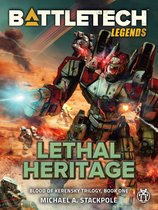 BattleTech Legends 33 - BattleTech Legends: Lethal Heritage