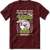 Val Me Niet Lastig Tijdens Het Vissen T-Shirt | Groen | Grappig Verjaardag Vis Hobby Cadeau Shirt | Dames - Heren - Unisex | Tshirt Hengelsport Kleding Kado - Burgundy - M