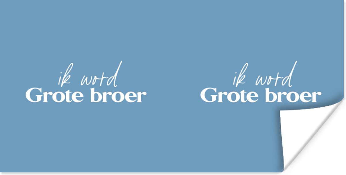 Poster Ik word Grote broer - Grote broer - Spreuken - Quotes - Broers
